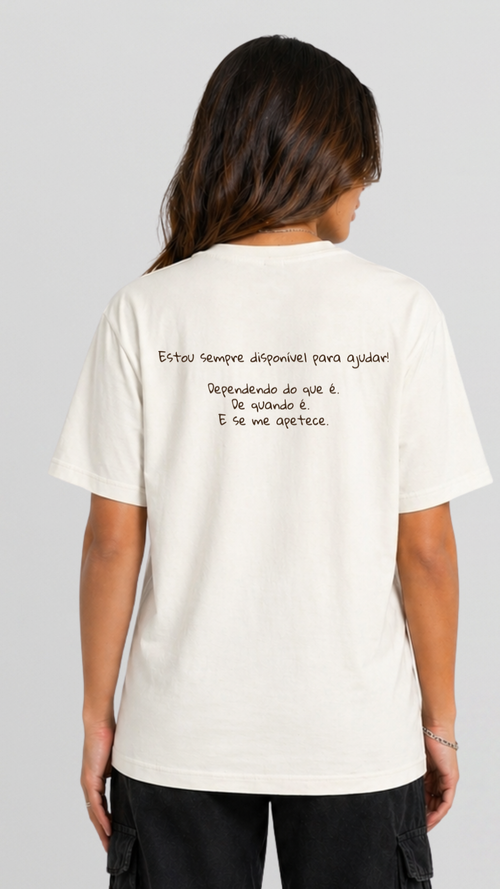 Estou sempre disponível - Oversize