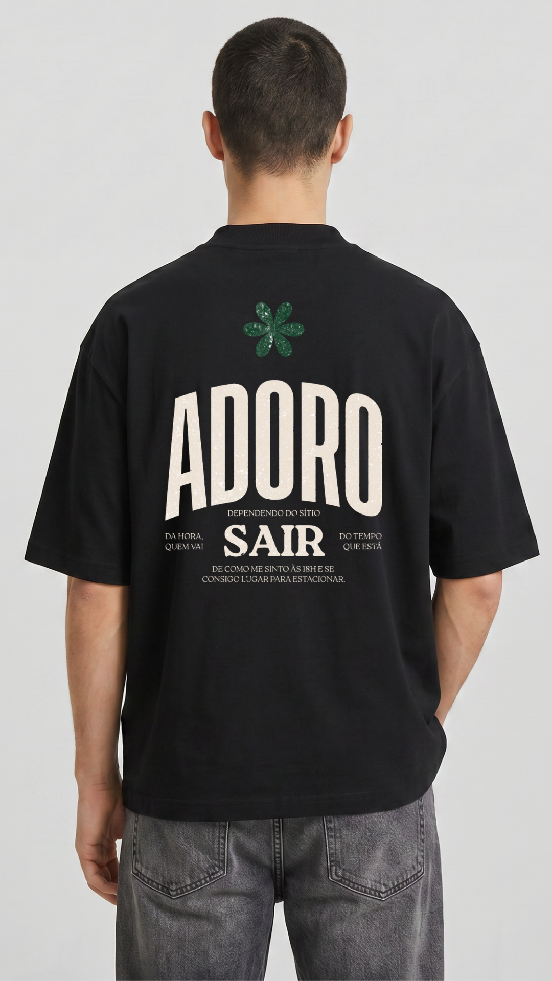 Adoro sair - Oversize