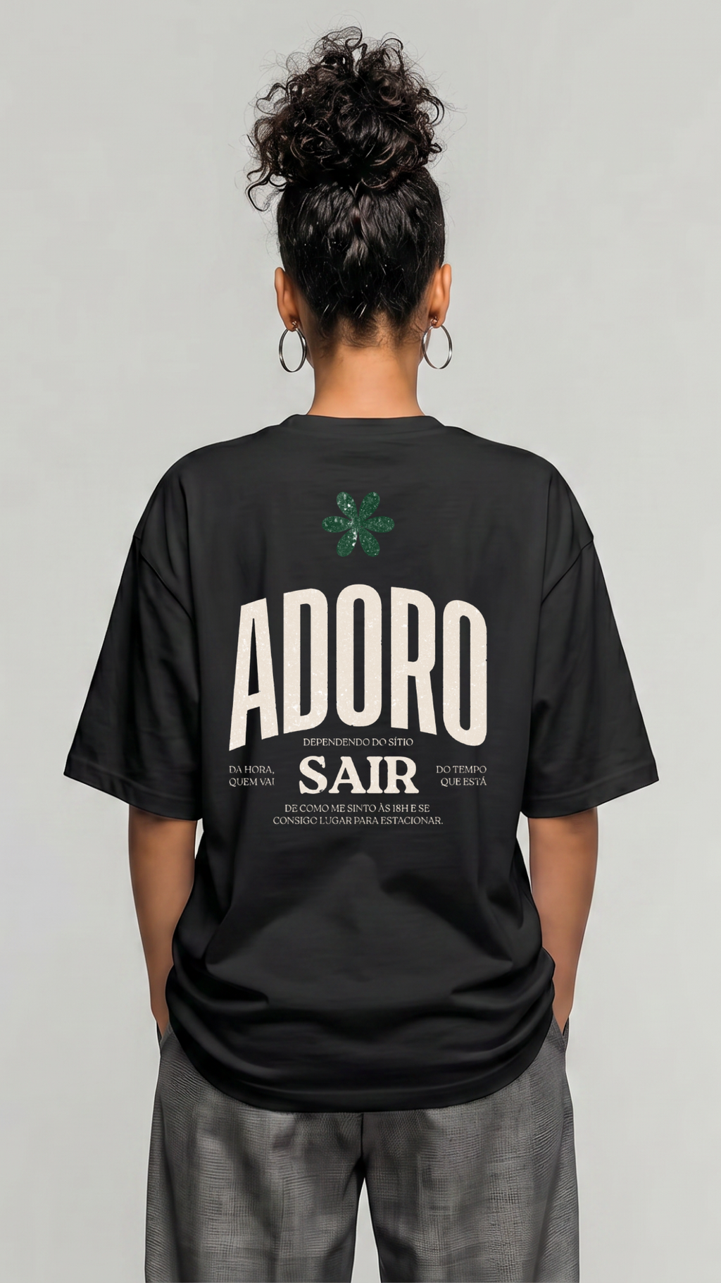 Adoro sair - Oversize