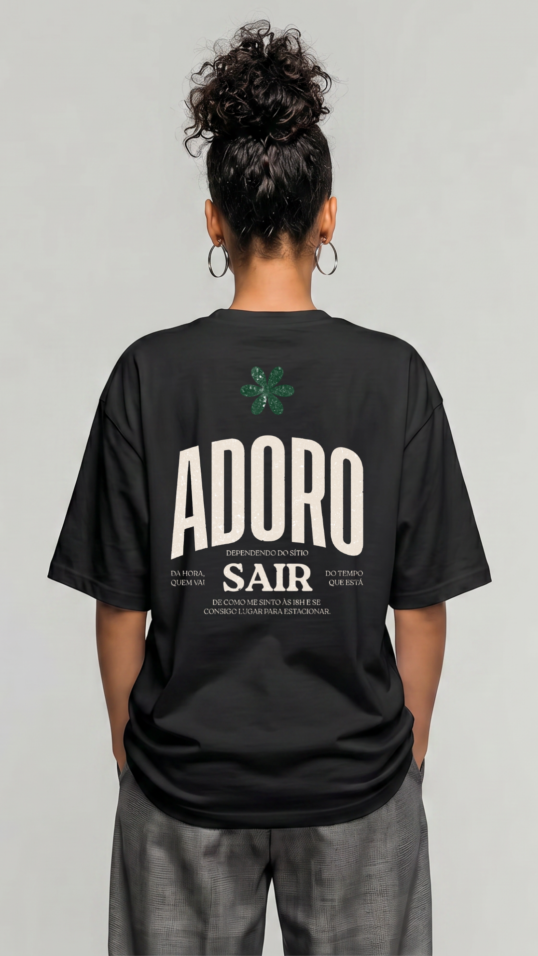 Adoro sair - Oversize